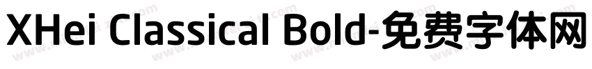 XHei Classical Bold字体转换